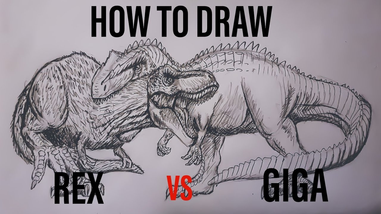 HOW TO DRAW GIGANOTOSAURUS VS TYRANNOSAURUS REX (Jurassic world