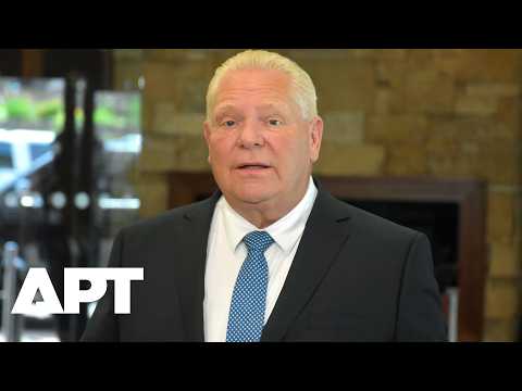 Doug Ford Calls Trump a 'Bully,' Urges Canada to Hit Back if U.S. Tariff Talks Fail | APT