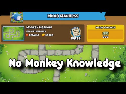 Moab Madness || No Monkey Knowledge || BTD6 Quest