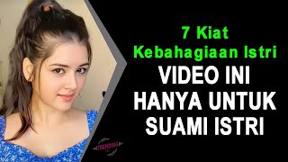 JANGAN LIHAT INI JIKA BELUM MENIKAH 🔴 7 Kiat Kebahagiaan Istri