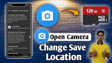 How To Change Storage Location In Open Camara 2021। Change Save Location In Open Camera.