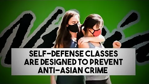Self-Defense Classes Are Designed to Prevent Anti-Asian Crime
