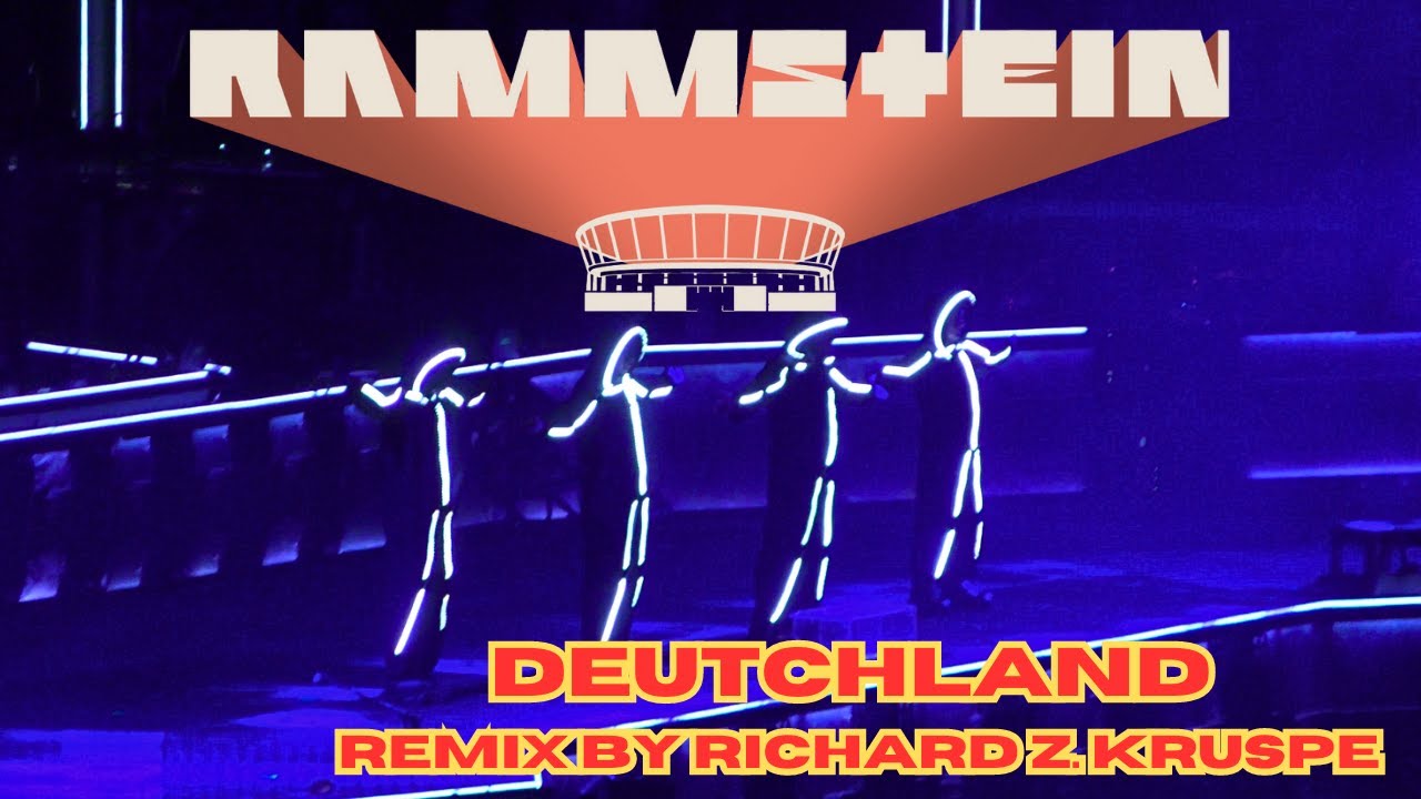 RAMMSTEIN - Deutchland remix by Richard Z. Kruspe | Europe Stadium Tour ...