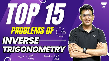 Top 15 Problems of Inverse Trigonometry | JEE Main 2024 | Unacademy Atoms | Prashant Jain