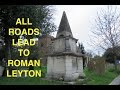 A Favourte Walk - Leytonstone Byways to Old Leyton