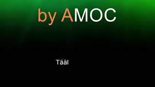 Amok-mielâ by Amoc with Lyrics