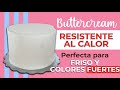 Buttercream RESISTENTE AL CALOR - Ideal para COLORES FUERTES - Sarasellos