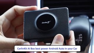 CarlinKit AI Box best power Android Auto in your Car | mdshariful.com