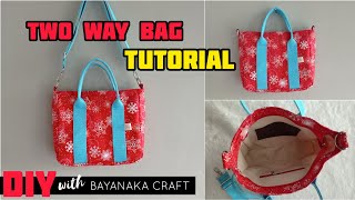 DIY TWO WAY BAG | TUTORIAL TAS SELEMPANG | TUTORIAL TAS DUA CARA