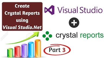 How to Create Crystal Reports in Visual Studio.Net from Scratch! Part 3