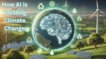 The Role of AI in Fighting Climate Change!