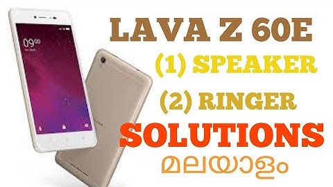 LAVA Z60 E SPEAKER RINGER SOLUTION JUMPER MALAYALAM , HOW TO SOLVE LOUDSPEAKER NOT WORKING PROBLEM