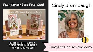 Blessed Beginnings Faux Center Step Card