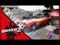 Driver 2 review - ColourShed