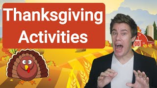 10 Thanksgiving Activities for School
