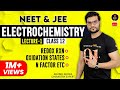 Basics for "Electrochemistry" (L-1) | NEET JEE AIIMS 2019 | Redox Rxn,Oxidation States,N Factor etc.