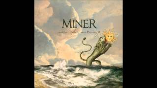 Miner - Golden Age chords