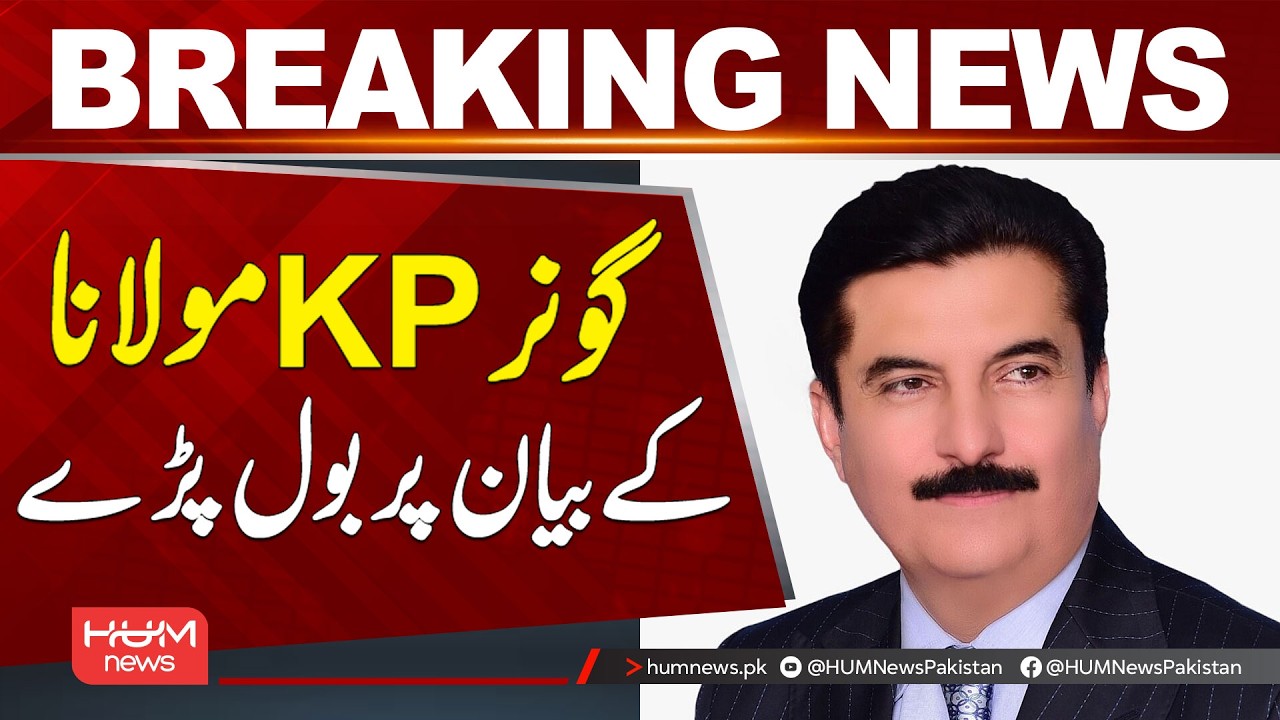 KP Governor Speaks Out on Maulana’s Statement | Breaking News | Hum News | Pakistan