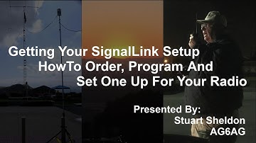 Getting Your SignalLink Setup. How To Order, Program And Set One Up For Your Radio