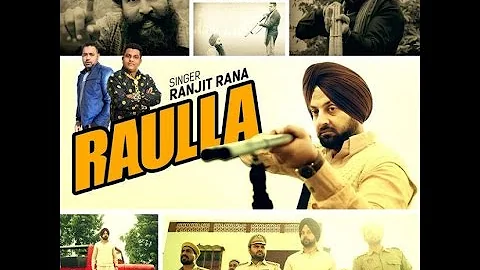 Raula| Ranjit Rana } new punjabi song 2017