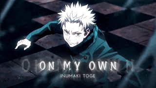Inumaki Toge - On My Own