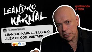 LEANDRO KARNAL LENDO COMENTÁRIOS