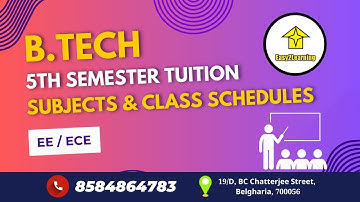 B.Tech 5th Sem EE/ECE Tuition | Subjects & Class Schedule | By Easy2Learning