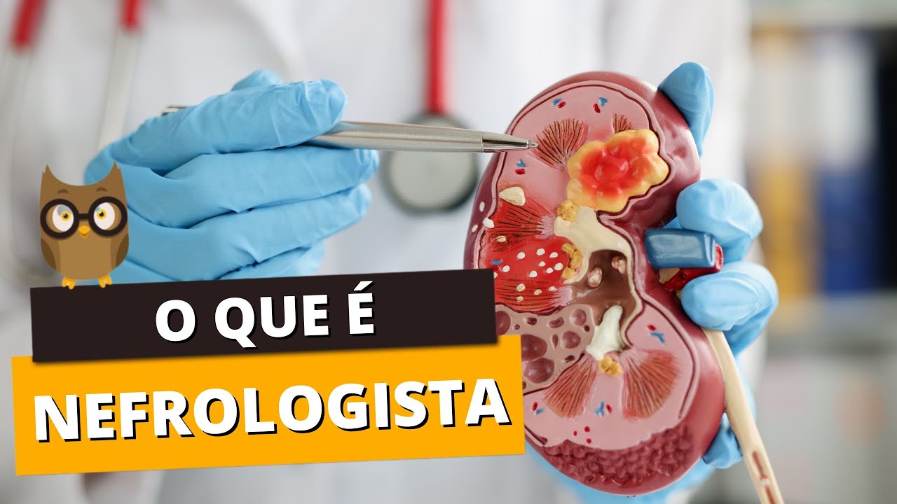 NEFROLOGISTA: VOCÊ SABE O QUE É? - YouTube