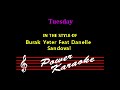 Burak Yeter Ft Danelle Sandoval - Tuesday Karaoke