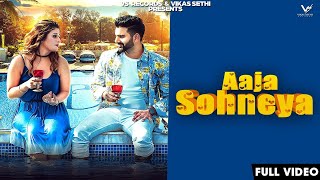 Aaja Sohneya (Officialy Video) N Vee ft.Oshi Singh | Baljeet Noor | 👍 2019