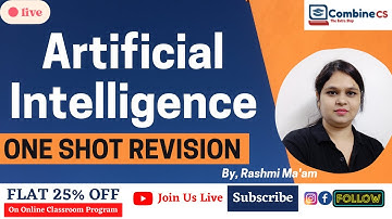 Artificial Intelligence Marathon | UGC NET JRF | ONE SHOT VIDEO | CombineCS | Rashmi Ma