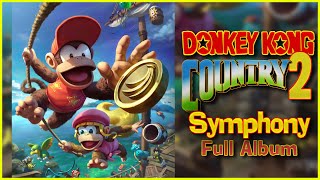 Donkey Kong Country 2 Symphony | Full Album (19 Tracks)