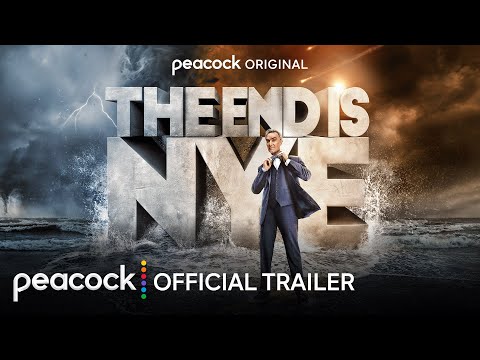 The End is Nye | Official Trailer | Peacock Original