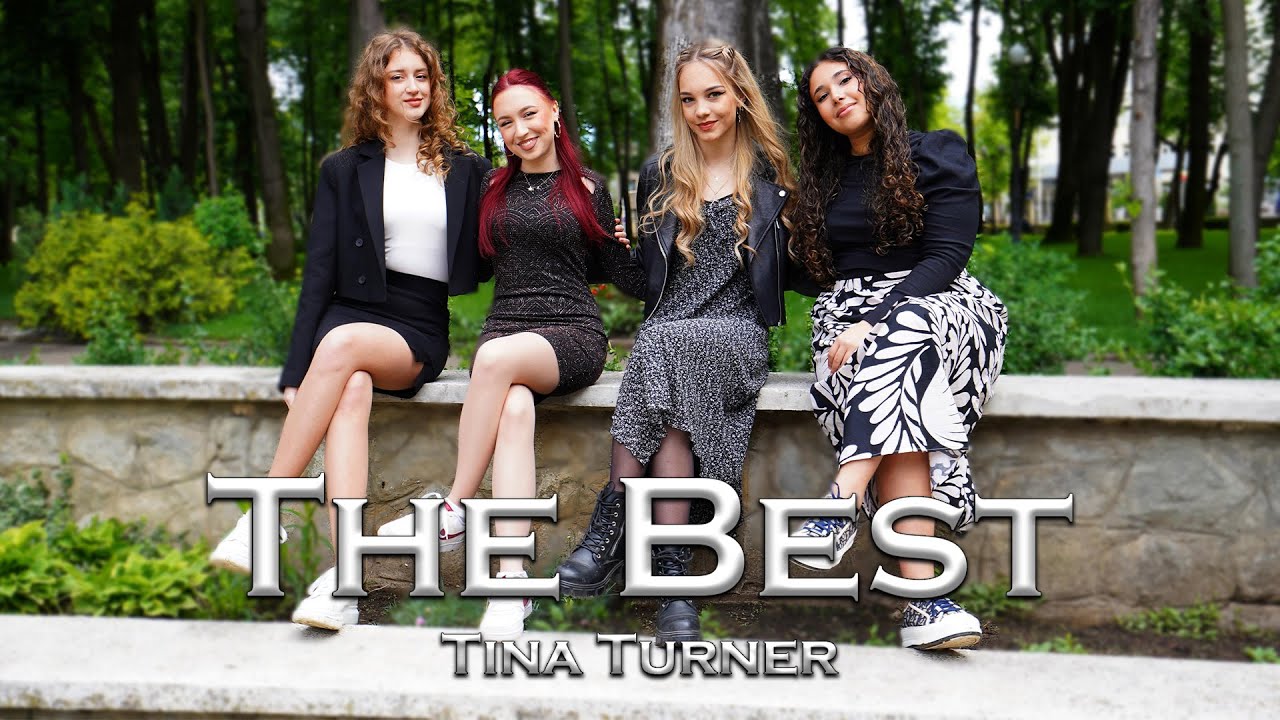 The Best - Tina Turner (by WOW! Girls)
