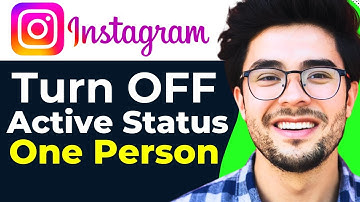 How to Turn Off Active Status on Instagram for One Person (2024 Update)