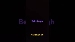 Aardman Tv Belly Laugh Bumper