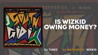 WIZKID, DJ TUNEZ, DJ MAPHORISA - SOUTH GIDI | Music Reaction