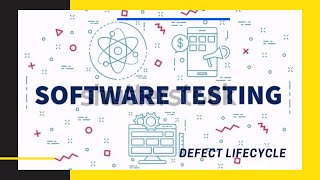 Software Testing| Defect Life cycle| Manual testing| Software Bug