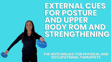 The Hidden Factors That Enhance Posture and Strengthening in PT and OT