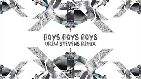 Lady Gaga - Boys Boys Boys (Drew Stevens Remix)