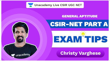 CSIR-NET Part A | Exam Tips | General Aptitude | CSIR 2020 | Christy Varghese | Unacademy