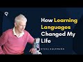 How Learning Languages Changed My Life