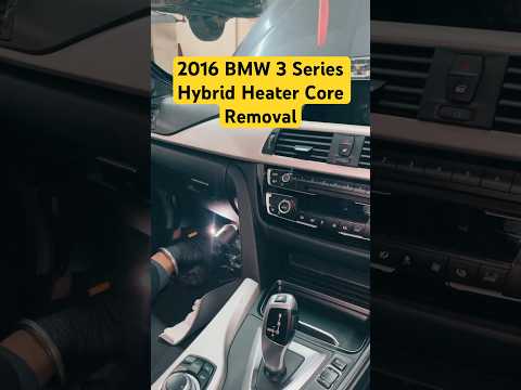 2016 BMW 3series Hybrid Heater Matrix Removal #bmw #hybrid #heater #garage #repair #mechanic #car