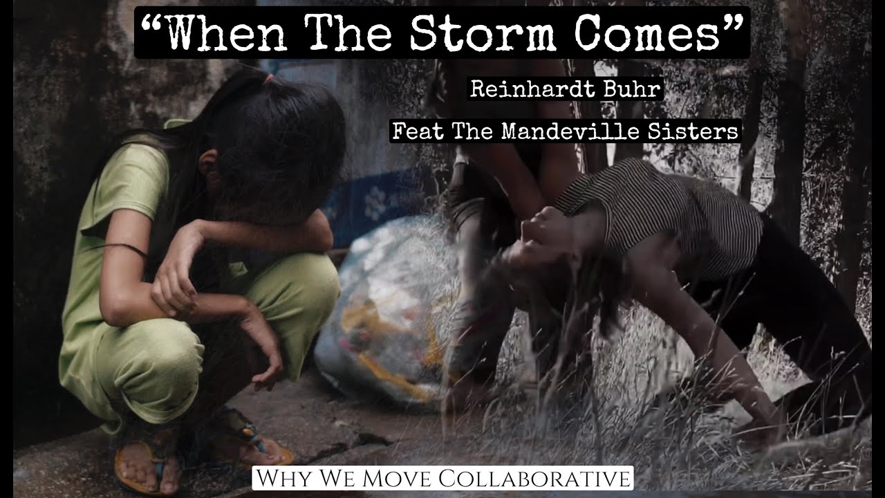 "When The Storm Comes" -Reinhardt Buhr Feat. the Mandeville sisters from SEEN