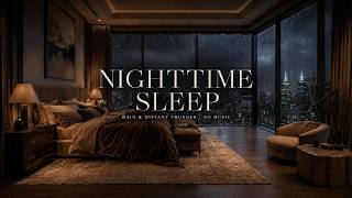 Rainy Night in a Manhattan Penthouse I 1 Hour Rain & Gentle Thunder for Sleep