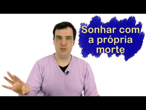 Vídeo: Morrendo Em Um Sonho