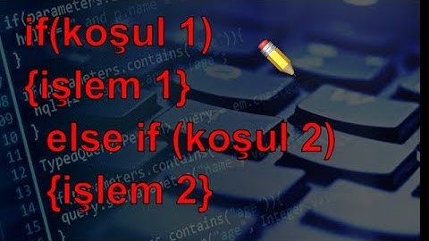 PİC PROGRAMLAMA DERS 1.3: CCS C Programlamada İf-Else if Koşulu