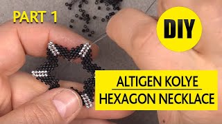 Altıgen Kolye | Hexagon Necklace Part 1 #DIY #kendinyap