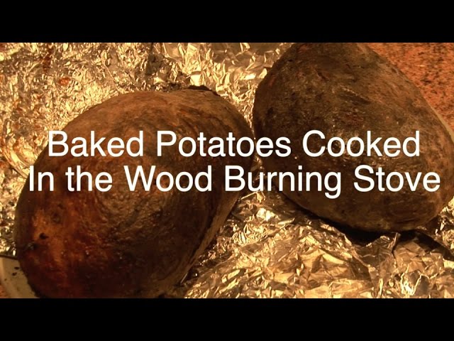 How To Cook Baked Potatoes in a Wood Burning Stove Delicious. - YouTube