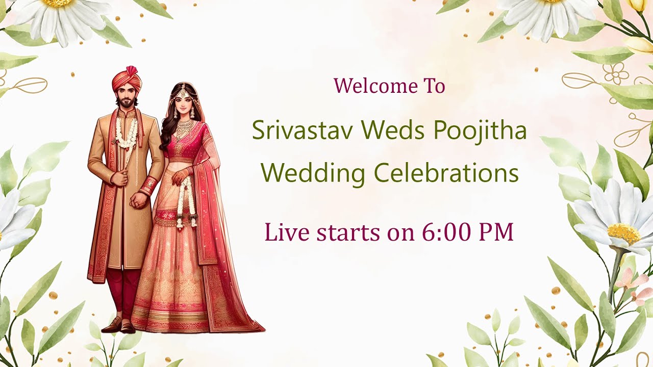 Srivastav & Poojitha Wedding Ceremony